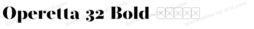 Operetta 32 Bold字体转换